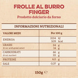 Frolle Al Burro Fingers. Traditionell zubereitete Biscotti „Come Una Volta“. Ideal Come Fine Pasto Goloso, Ma Anche Da Abbinare Al the O Al Caffè. Verpackung Ja 150 G