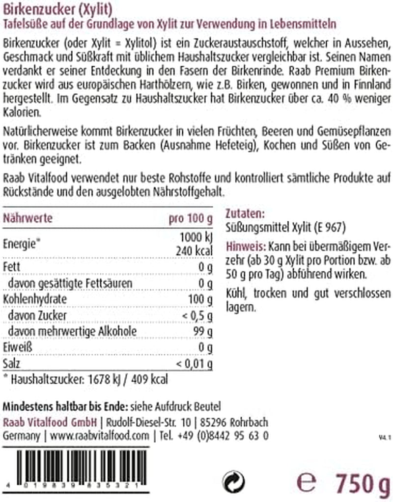 Raab Vitalfood Premium Birkenzucker, Xylit, Vegan, 1:1 Zucker-Alternative, Süßungsmittel, Zahnfreundlich, Vorratspack, 750 G Süßstoffe Naty Shop