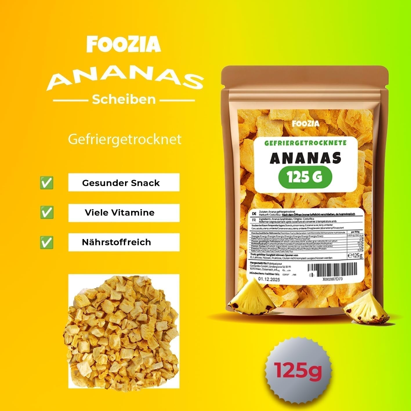 Gefriergetrocknete Ananas 125g große Stücke, Gefriergetrocknete Früchte ohne Zusatzstoffe 100% rein - Natürliche Trockenfrüchte - Getrocknete Ananas, Trockenfrüchte von Foozia Dehydrierte Produkte Naty Shop